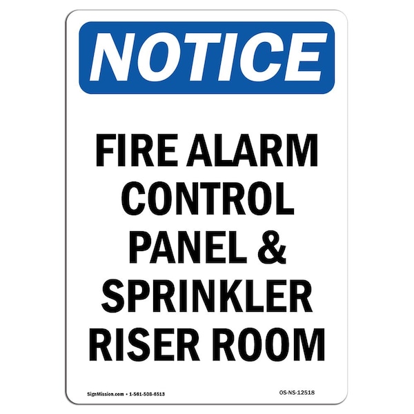 Safety Sign, OSHA Notice, 24" Height, Fire Alarm Control Panel And Sprinkler Sign, Portrait